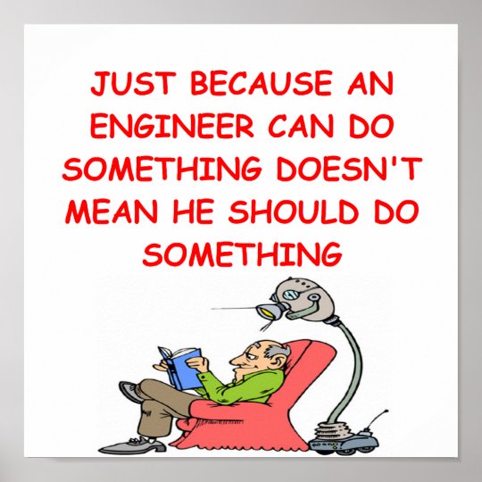 engineer engineering joke poster Zazzle.co.uk