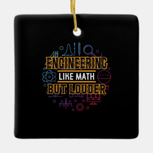 Engineer Engineering Like Math Ceramic Ornament