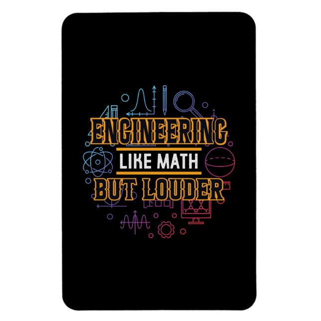 Engineer Engineering Like Math Magnet (Vertical)
