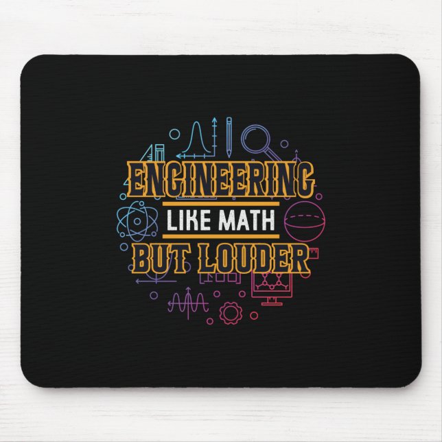 Engineer Engineering Like Math Mouse Mat (Front)