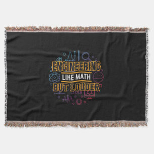 Engineer Engineering Like Math Throw Blanket