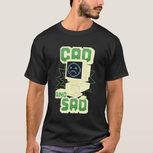 Engineer Engineering Sciences CAD and Sad T-Shirt (Front)