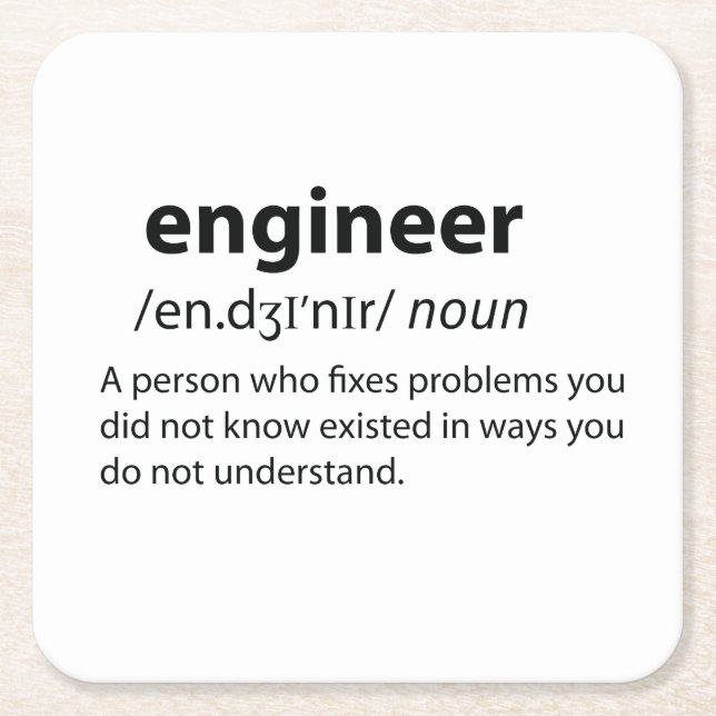 Engineer Funny Dictionary Definition Square Paper Coaster (Front)