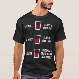 Engineer Glass Half Full Funny Engineering Joke  T-Shirt