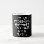 Engineer Good With Math Funny Engineering Quotes Coffee Mug<br><div class="desc">The Funny Engineering Quotes Engineer Good With Math Graduation Degree Gift Math Scientists! For gifts for engineers,  engineer gifts,  engineering saying,  engineer quotes and engineer gifts funny! A engineer birthday,  engineer christmas,  World Engineering Day,  engineer graduation gift or engineer degree!</div>