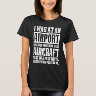 Engineer Humorous Technician  Aircraft Mechanic T-Shirt
