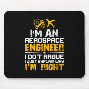 Engineer I Am A Aerospace Engineer Mouse Mat