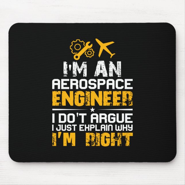 Engineer I Am A Aerospace Engineer Mouse Mat (Front)