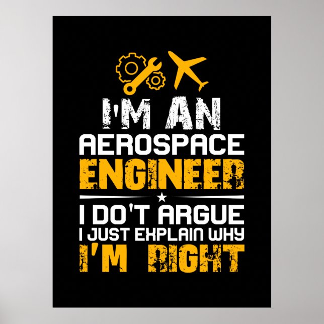 Engineer I Am A Aerospace Engineer Poster (Front)