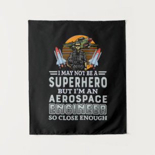 Engineer I Am An Aerospace Engineer Tapestry