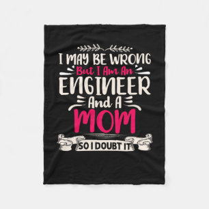 Engineer I Am An Engineer And A Mum Fleece Blanket