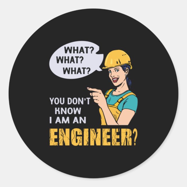 Engineer I Am An Engineer Classic Round Sticker (Front)