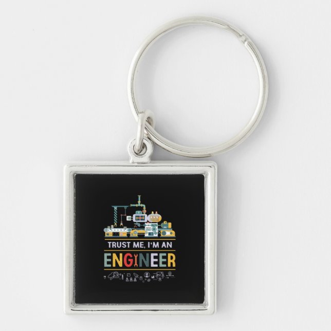 Engineer I Am An Engineer Key Ring (Front)