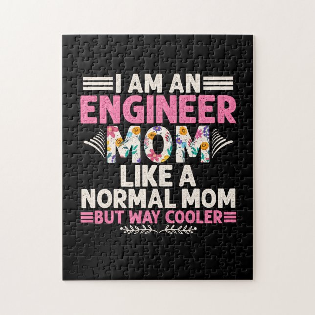 Engineer I Am An Engineer Mom Jigsaw Puzzle (Vertical)