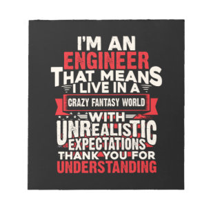 Engineer I Am An Engineer Notepad