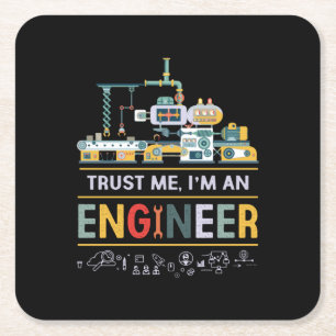 Engineer I Am An Engineer Square Paper Coaster