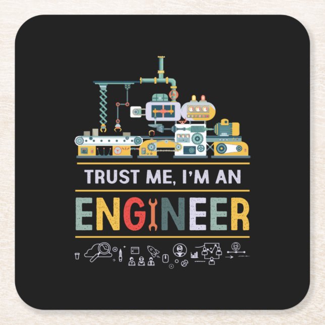 Engineer I Am An Engineer Square Paper Coaster (Front)