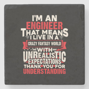 Engineer I Am An Engineer Stone Coaster