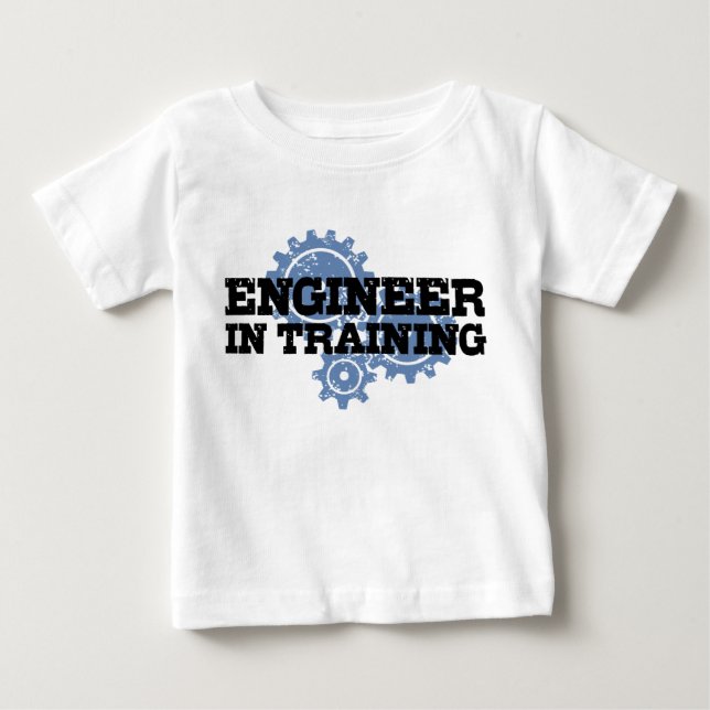 Engineer In Training Baby T-Shirt (Front)