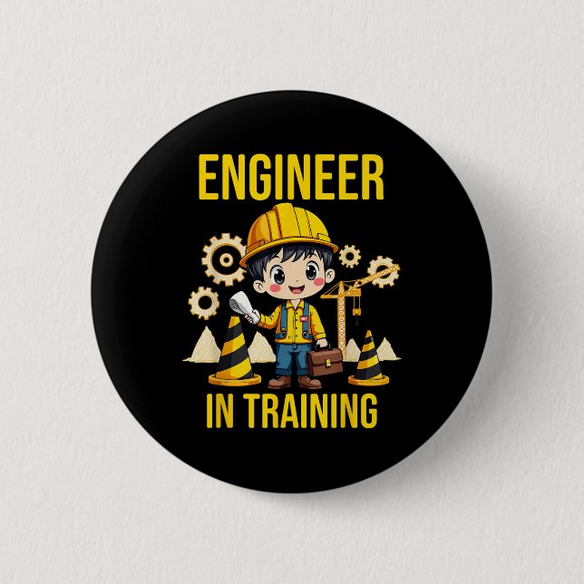 Engineer In Training Future Engineer Holding Engin 6 Cm Round Badge (Front)