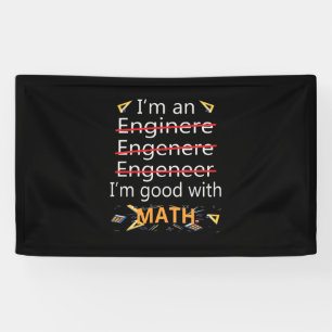 Engineer Is Good With Math Banner