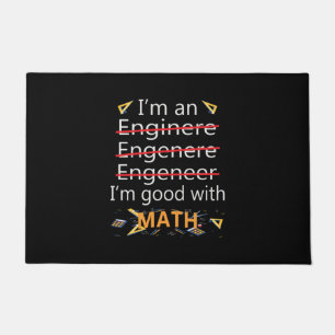 Engineer Is Good With Math Doormat