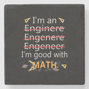 Engineer Is Good With Math Stone Coaster