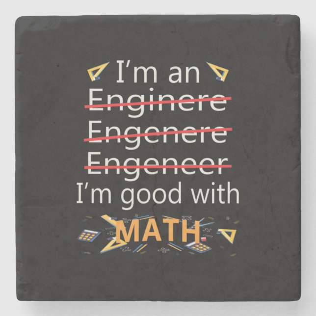 Engineer Is Good With Math Stone Coaster (Front)