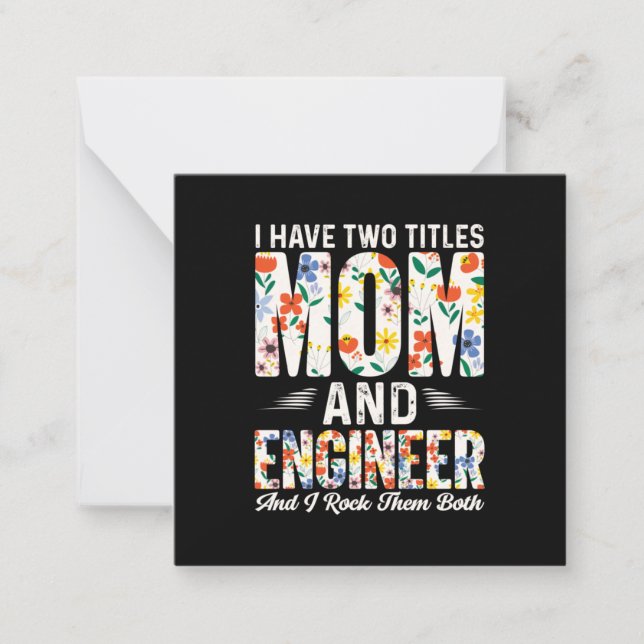 Engineer Mom And Engineer I Rock Them Card (Front)