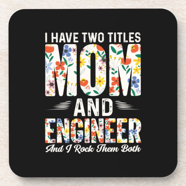 Engineer Mum And Engineer I Rock Them Coaster (Front)