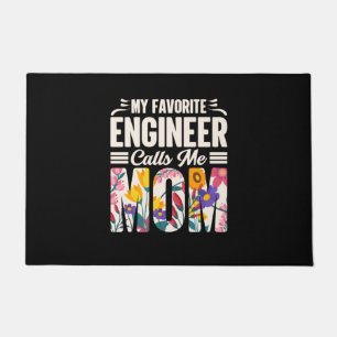 Engineer My Favourite Engineer Calls Me Mum Doormat
