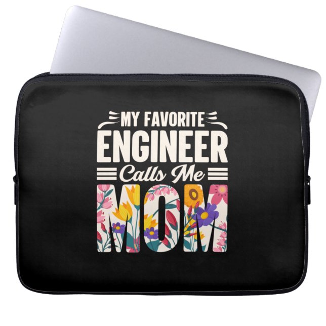 Engineer My Favourite Engineer Calls Me Mum Laptop Sleeve (Front)