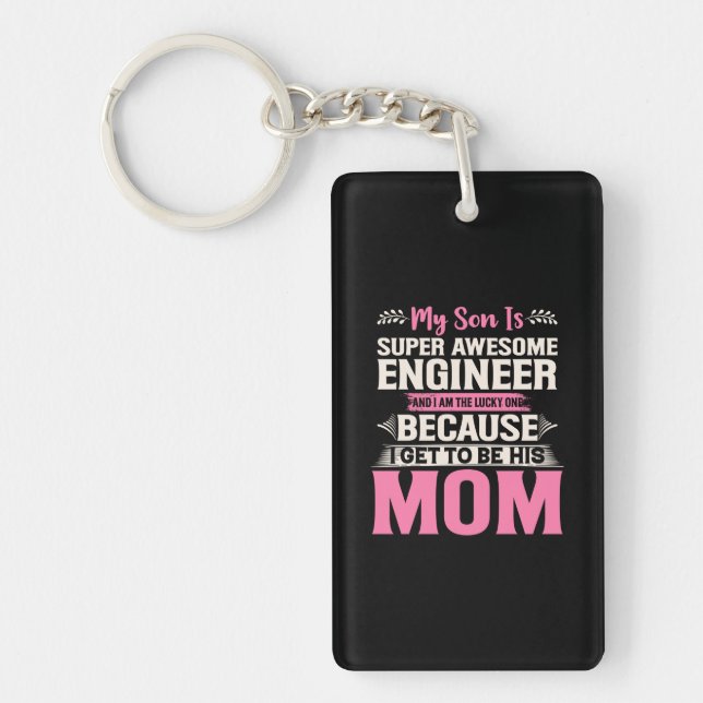Engineer My Son Is A Super Awesome Engineer Key Ring (Front)