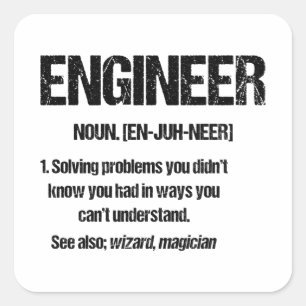 ENGINEER NOUN Funny Engineering Quotes Graduation Square Sticker