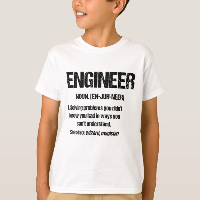 ENGINEER NOUN Funny Engineering Quotes Graduation T-Shirt (Front)