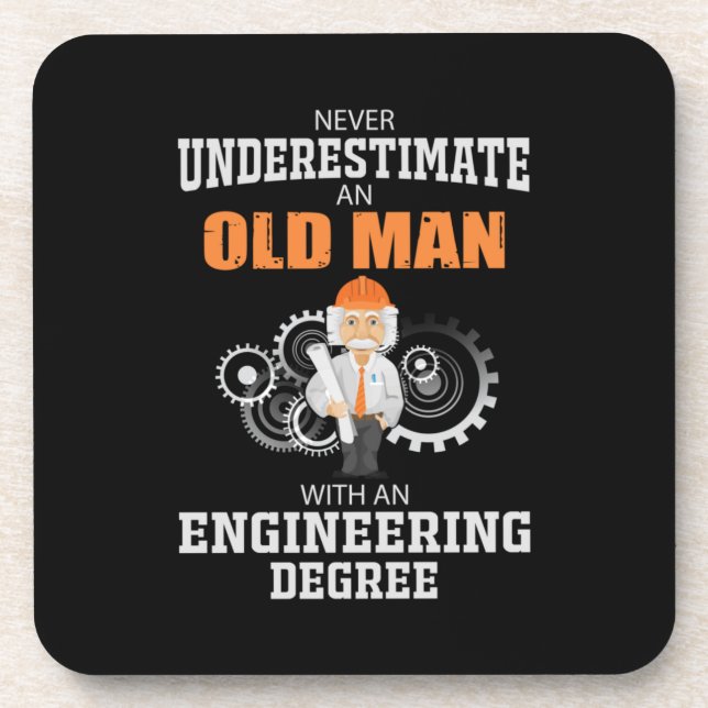 Engineer Old Man With An Engineering Degree Coaster (Front)