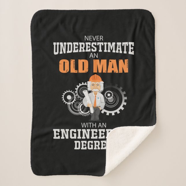 Engineer Old Man With An Engineering Degree Sherpa Blanket (Front)