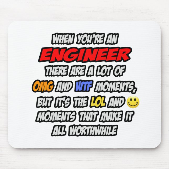 Engineer .. OMG WTF LOL Mouse Mat (Front)