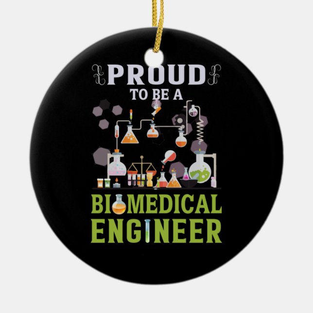 Engineer Proud To Be A Biomedical Engineer Ceramic Tree Decoration (Front)