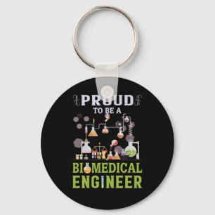 Engineer Proud To Be A Biomedical Engineer Key Ring