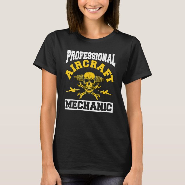 Engineer Skull Technician   Aircraft Mechanic T-Shirt (Front)