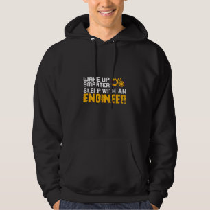 Engineer Sleep With An Engineer Hoodie