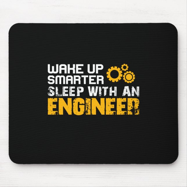 Engineer Sleep With An Engineer Mouse Mat (Front)