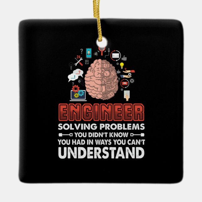 Engineer Solving Problems Ceramic Ornament (Front)