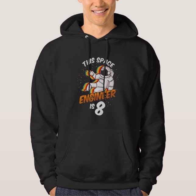 Engineer Space 8 Year Astronaut Born 2014 Eighth B Hoodie (Front)