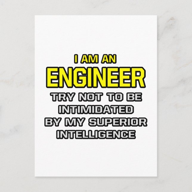 Engineer...Superior Intelligence Postcard (Front)