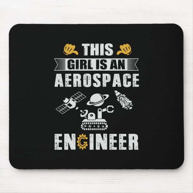 Engineer This Girl Is An Aerospace Engineer Mouse Mat (Front)