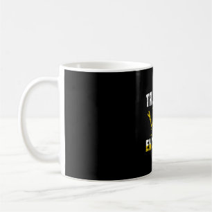 Engineer Trust Me I Am An Engineer Coffee Mug