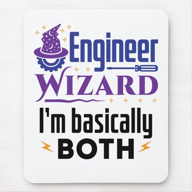 Engineer Wizard I'm Basically Both Mouse Mat (Front)