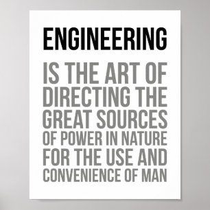 Engineering Is The Art Of Directing Poster